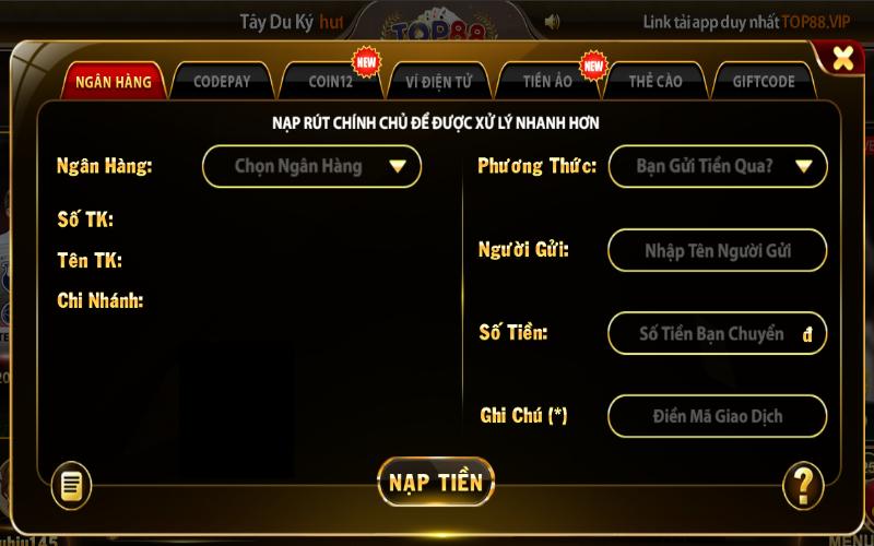 Hướng dẫn nạp tiền vào tài khoản Top88 qua ngân hàng